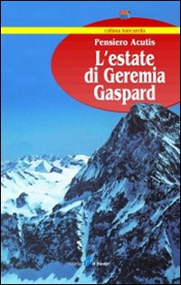 L'estate di Geremia Gaspard L'estate di Geremia Gaspard