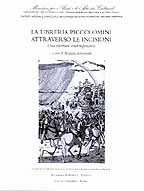 La libreria Piccolomini attraverso le incisioni. Una rilettura contemporanea La libreria Piccolomini attraverso le incisioni. Una rilettura contemporanea