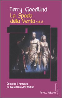 La spada della verità. Vol. 6 La spada della verità. Vol. 6