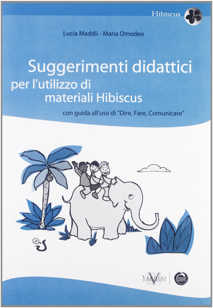 Suggerimenti Didattici per L'Utilizzo dei Materiali