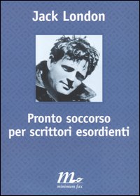 Pronto soccorso per scrittori esordienti Pronto soccorso per scrittori esordienti