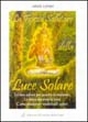 Forza salutare luce solare Forza salutare luce solare