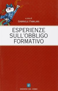 Esperienze sull'obbligo formativo