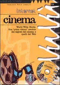 Internet. Cinema. Con CD-ROM