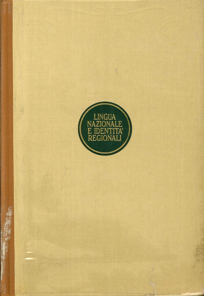 L'Italiano nelle Regioni. Vol. 1. Lingua Nazionale e Identità Regionali. Vol. 2. Testi e Documenti L'Italiano nelle Regioni. Vol. 1. Lingua Nazionale e Identità Regionali. Vol. 2. Testi e Documenti