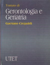 Trattato di Gerontologia e Geriatria