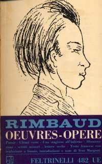 Arthur Rimbaud. Opere. Oeuvres