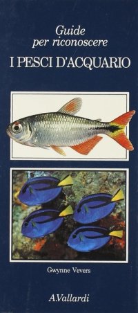 I pesci d'acquario