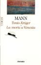 Tonio Kröger-La morte a Venezia