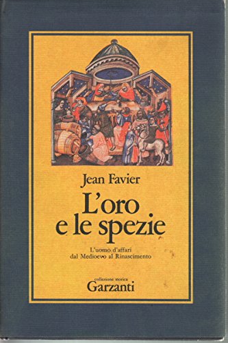 L'oro e le spezie