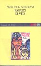 Ragazzi di vita Ragazzi di vita