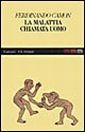 La malattia chiamata uomo La malattia chiamata uomo