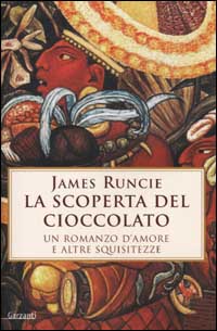 La scoperta del cioccolato La scoperta del cioccolato