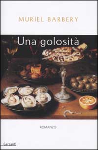 Una golosità Una golosità
