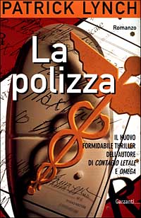 La polizza La polizza
