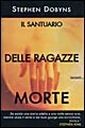 Il santuario delle ragazze morte Il santuario delle ragazze morte