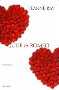 Julie & Romeo Julie & Romeo