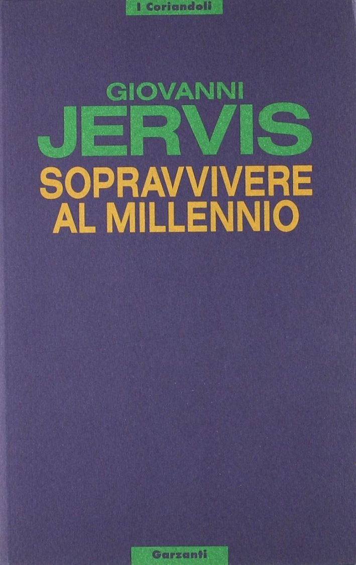 Sopravvivere al millennio Sopravvivere al millennio