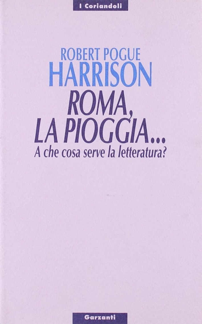 Coma, la pioggia... A che serve la letteratura Coma, la pioggia... A che serve la letteratura