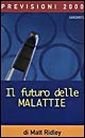 Il futuro delle malattie