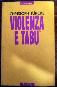 Violenza e tabù. Percorsi filosofici di confine