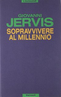 Sopravvivere al millennio