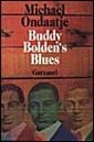 Buddy Bolden's Blues Buddy Bolden's Blues