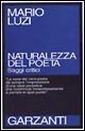 Naturalezza del poeta. Saggi critici Naturalezza del poeta. Saggi critici