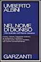 Nel nome di Dioniso. Vita teatrale nell'Atene classica Nel nome di Dioniso. Vita teatrale nell'Atene classica