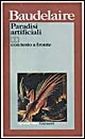 I paradisi artificiali. Testo originale a fronte I paradisi artificiali. Testo originale a fronte