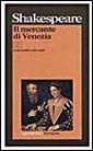 Il mercante di Venezia. Testo originale a fronte Il mercante di Venezia. Testo originale a fronte