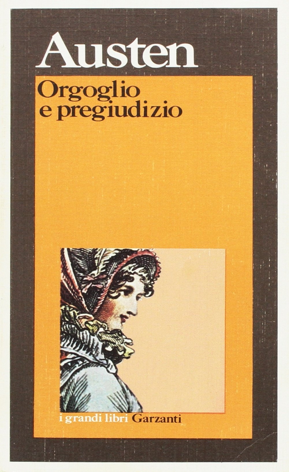 Orgoglio e Pregiudizio Orgoglio e Pregiudizio