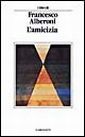 L'amicizia L'amicizia