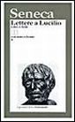Lettere a Lucilio. Testo latino fronte Lettere a Lucilio. Testo latino fronte