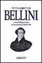 Tutti i libretti di Bellini Tutti i libretti di Bellini