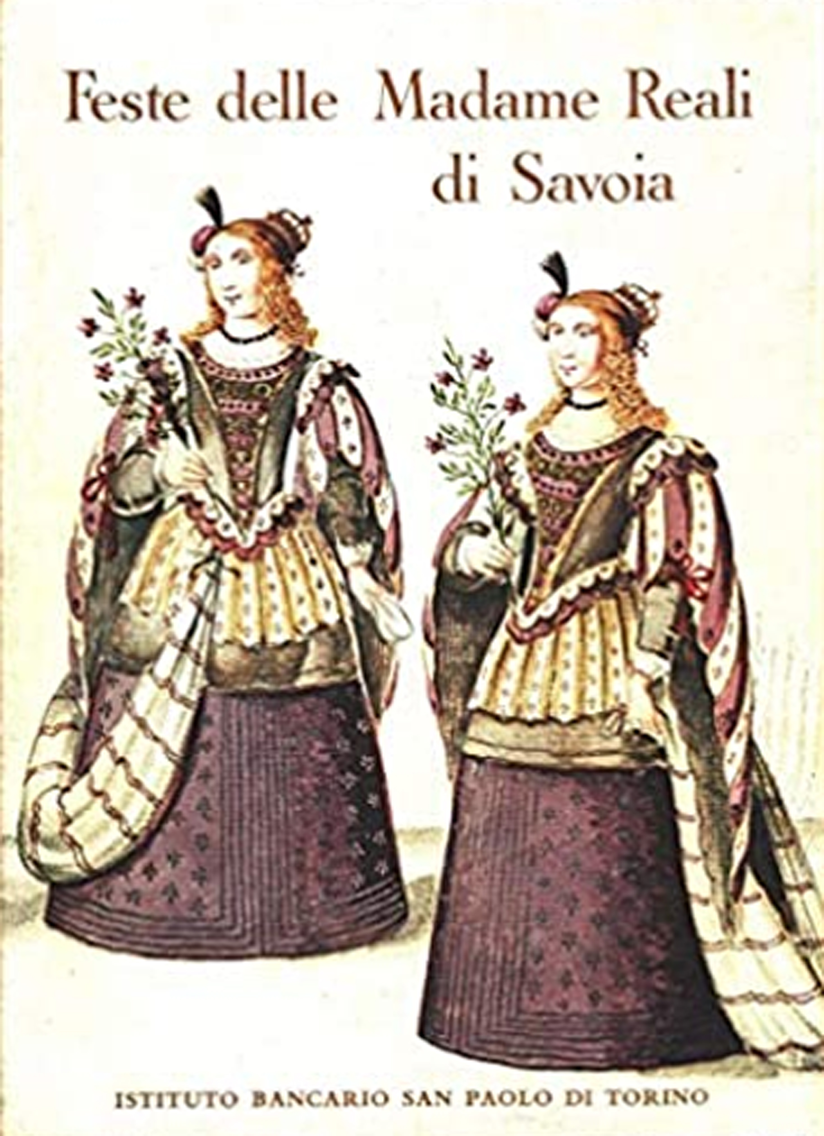 Feste delle Madame Reali di Savoia