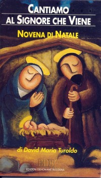 Cantiamo al Signore che viene. Novena di Natale. Con letture, intenzioni di preghiera e testi biblici ritmati Cantiamo al Signore che viene. Novena di Natale. Con letture, intenzioni di preghiera e testi biblici ritmati
