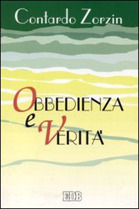 Obbedienza e verità Obbedienza e verità