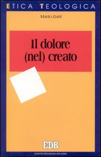 Il dolore (nel) creato Il dolore (nel) creato