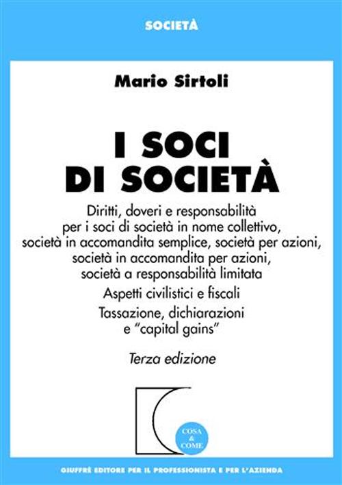 I soci di società I soci di società