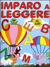 Imparo a leggere Imparo a leggere