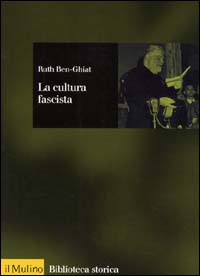 La cultura fascista La cultura fascista