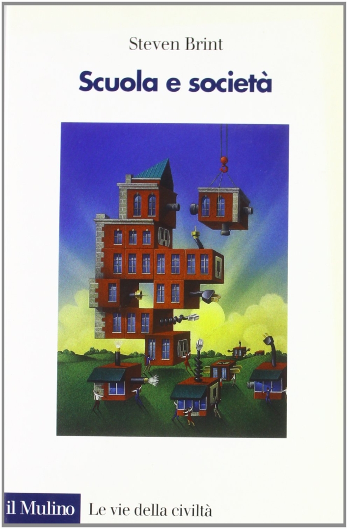 Scuola e società Scuola e società