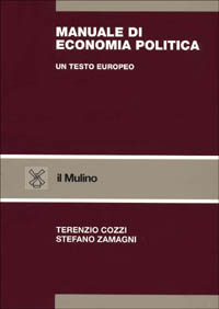 Manuale di economia politica. Un testo europeo Manuale di economia politica. Un testo europeo