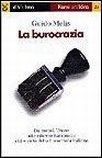 La burocrazia La burocrazia