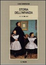 Storia dell'infanzia. XVI-XX secolo Storia dell'infanzia. XVI-XX secolo