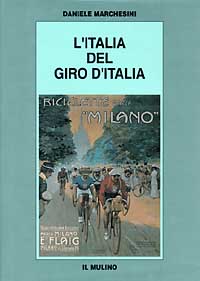 L'Italia del Giro d'Italia L'Italia del Giro d'Italia