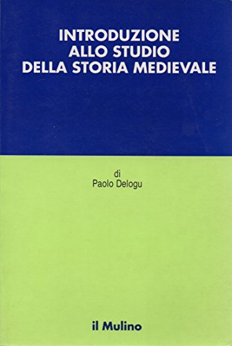 Introduzione allo studio della storia medievale