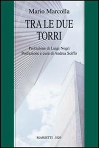 Tra le due torri