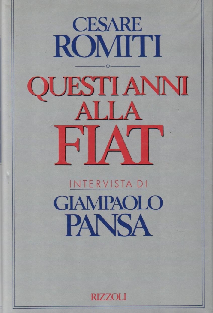 Questi anni alla Fiat Questi anni alla Fiat